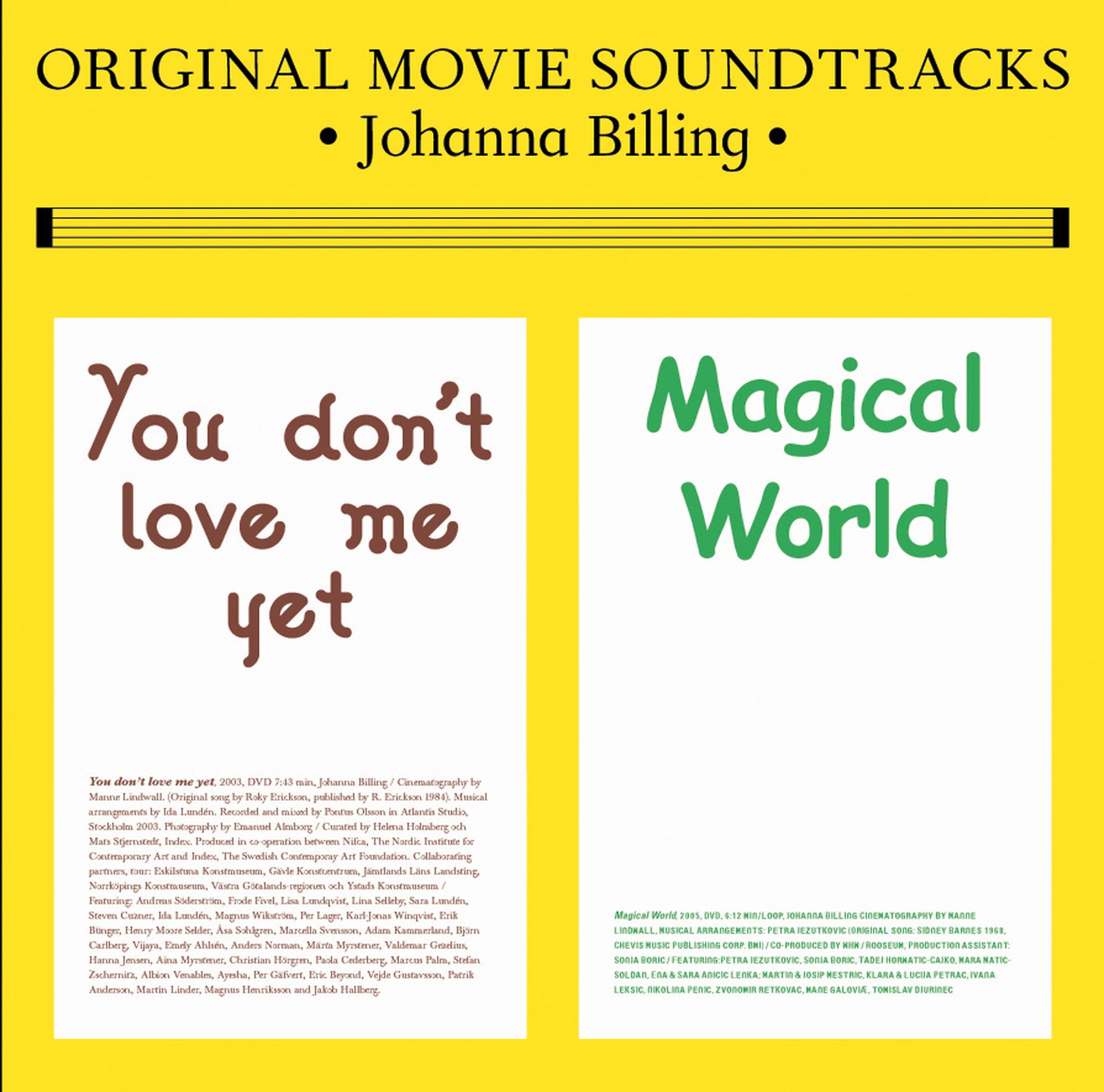 Magical World/You Don’t Love Me Yet, LP, 2007