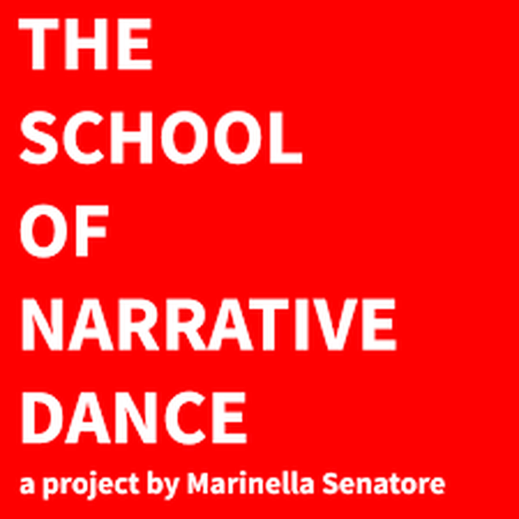 The School of Narrative Dance