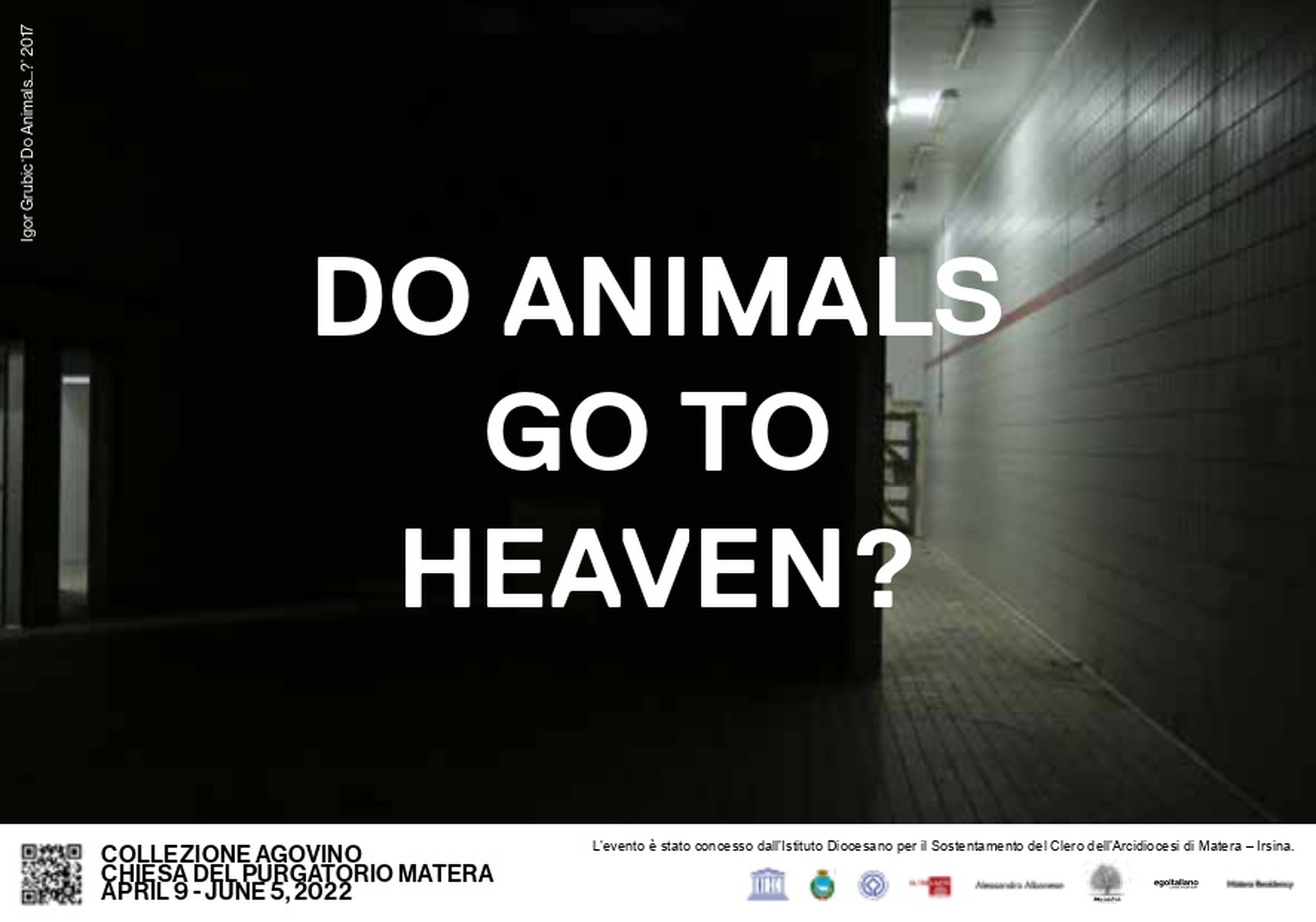 Do Animals go to Heaven? , Agovino Collection exhibition