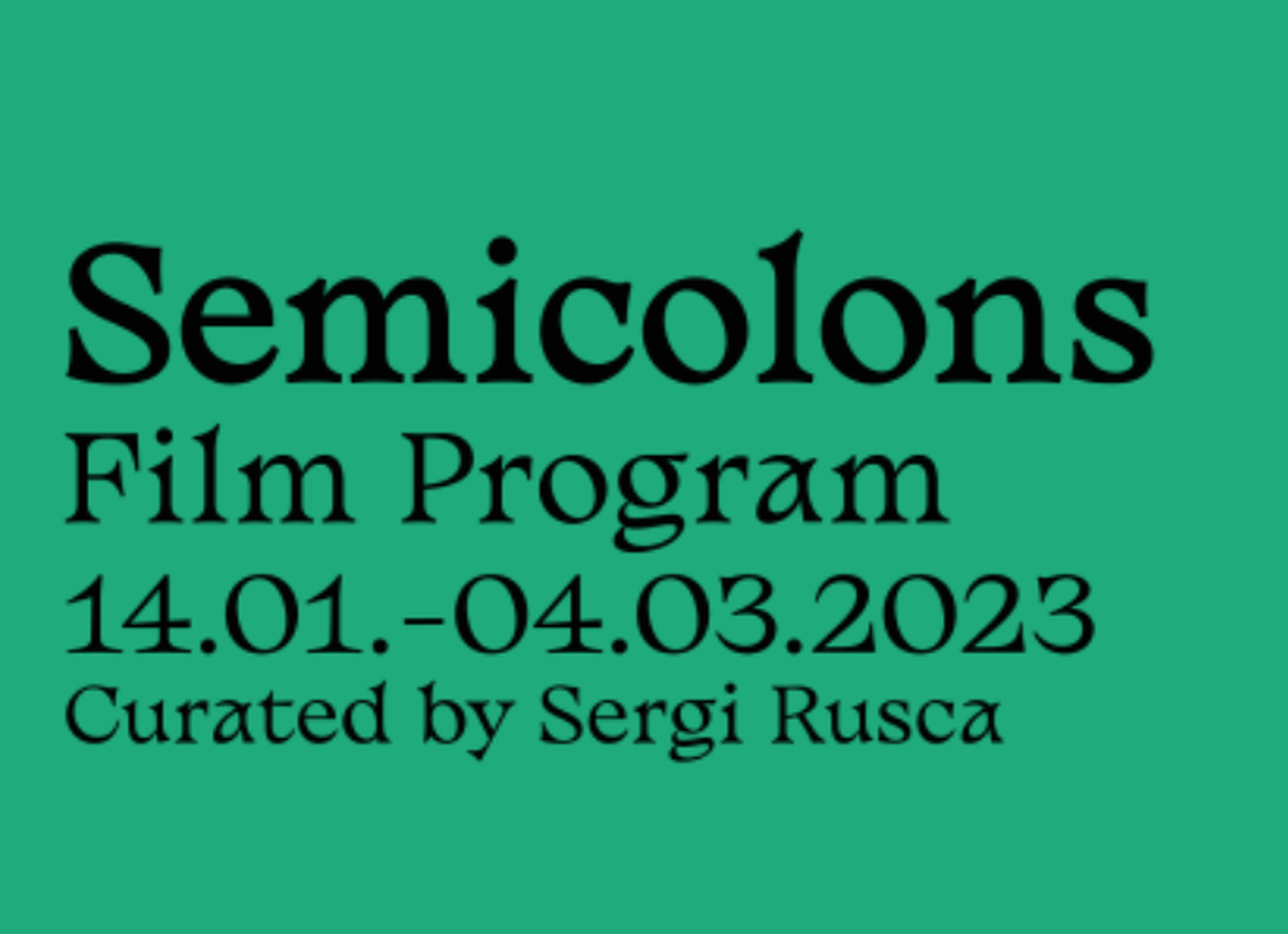 Semicolons Film Program