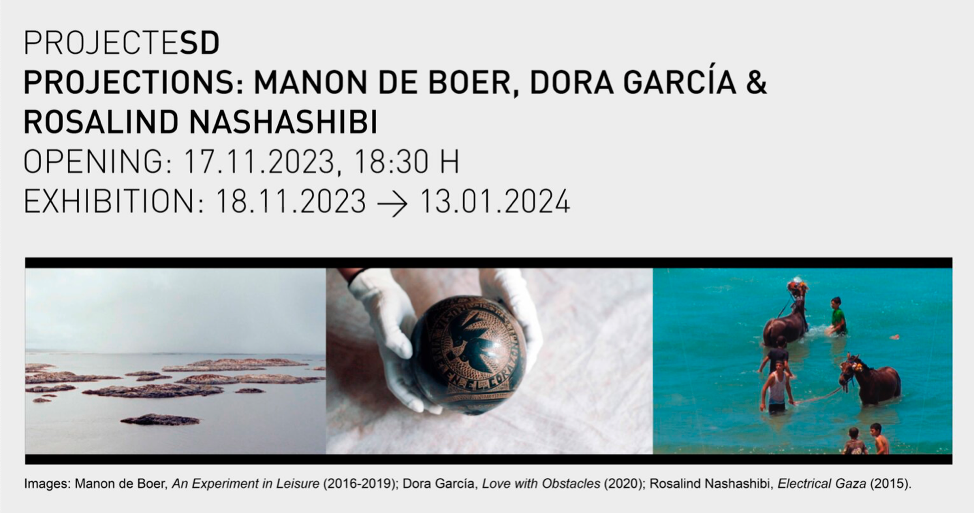 PROJECTIONS: MANON DE BOER, DORA GARCÍA & ROSALIND NASHASHIBI