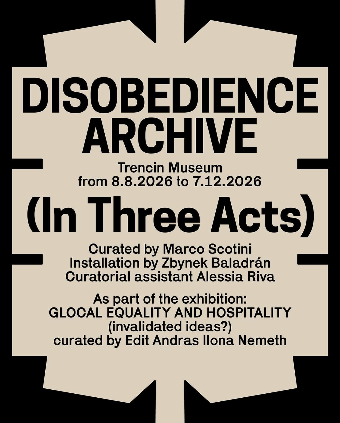 Disobedience Archive (in Three Acts)